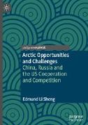 Arctic Opportunities and Challenges