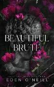 Beautiful Brute