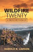 The Wildfire Twenty