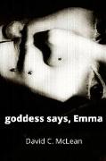 goddess says, Emma
