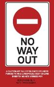 No Way Out