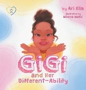 Gi Gi and Her Different-Ability