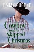 A Cowboy and his Skipped Christmas