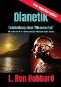 Dianetik - Entwicklung einer Wissenschaft