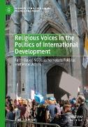 Religious Voices in the Politics of International Development