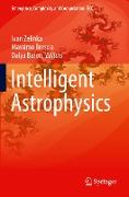 Intelligent Astrophysics