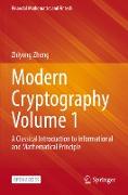 Modern Cryptography Volume 1