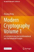 Modern Cryptography Volume 1