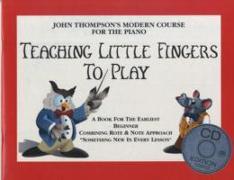 Teaching Little Fingers to Play + CD