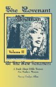 The Covenant Woman of the New Testament