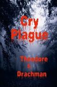 Cry Plague