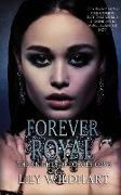 Forever Royal