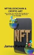 NFT-BLOCKCHAIN & CRYPTO ART