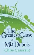 The Greatest Cause of Mia Dubois
