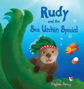 Rudy and the Sea Urchin Special