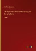 Descripción e historia del Paraguay y del Río de la Plata