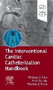 The Interventional Cardiac Catheterization Handbook