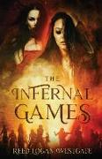 The Infernal Games: The Baku Trilogy Book 1