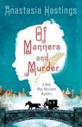 Of Manners and Murder