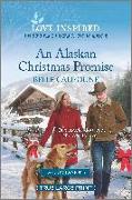 An Alaskan Christmas Promise: An Uplifting Inspirational Romance