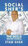 Social Sher's The Skills That Pay The Bills