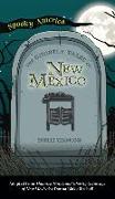 Ghostly Tales of Hotels and Getaways of New Mexico