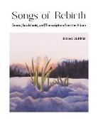 Songs of Rebirth: Scores, Leadsheets, and Transcriptions from the Album