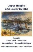 Upper Heights and Lower Depths: Poems by Vivian Smith, Sid Harrex, Margaret Scott, Graeme Hetherington