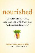 Nourished: Connection, Food, and Caring for Our Kids (and Everyone Else We Love)