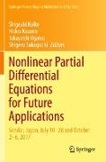 Nonlinear Partial Differential Equations for Future Applications