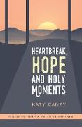 Heartbreak, Hope and Holy Moments: Insights from a Prison Chaplain