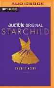 Starchild: A Short Story