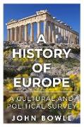 A History of Europe: A Cultural and Political Survey