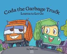 Coda the Garbage Truck: Learns to Let Go