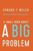 A Small Book about a Big Problem