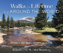 Walks of a Lifetime from Around the World