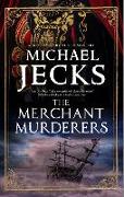 The Merchant Murderers