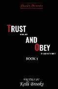 Trust and Obey