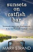 Sunsets on Catfish Bar