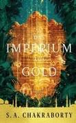 Das Imperium aus Gold
