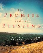 The Promise and the Blessing