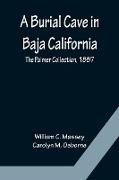 A Burial Cave in Baja California, The Palmer Collection, 1887