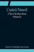 Cradock Nowell, A Tale of the New Forest. (Volume II)