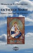 La Vierge Marie dans l'histoire de France