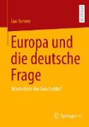 Europa und die deutsche Frage