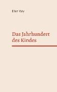 Das Jahrhundert des Kindes