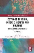 Covid-19 in India, Disease, Health and Culture