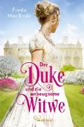 Der Duke und die unbeugsame Witwe