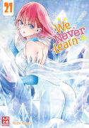 We Never Learn – Band 21