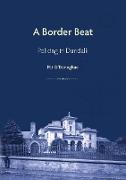 A Border Beat